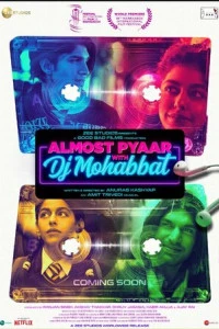 Почти любовь с диджеем Мохаббатом (Индия, 2022) - Смотреть фильм