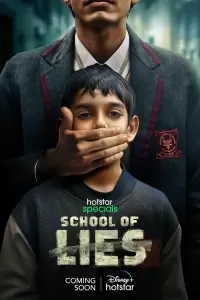 Школа лжи (Индия, 2023) - Смотреть сериал