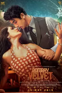 Бомбейский бархат (Индия, 2015) - Смотреть фильм
