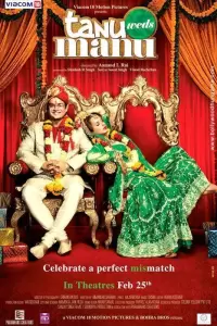 Свадьба Тану и Ману (Индия, 2011) - Смотреть фильм